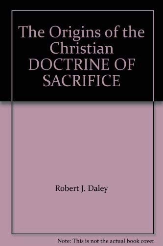 Book The Origins of the Christian DOCTRINE OF SACRIFICE free