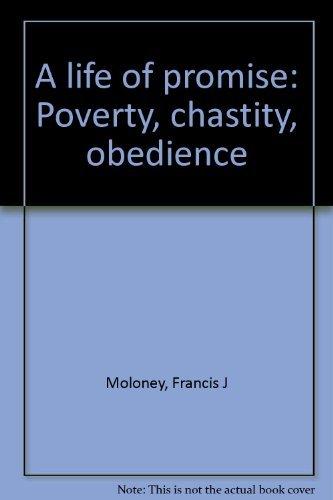 Book A life of promise: Poverty, chastity, obedience free