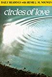 Book Circles of Love: Daily Readings with Henri J.M. Nouwen (Modern Spirituality Series) free
