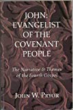 Book John: Evangelist of the Covenant People free