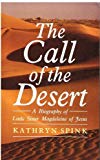 Book The Call Of The Desert: A Biography Of Little Sister Magdeleine Of Jesus free