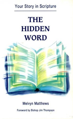 Book The Hidden Word: Your Story in Scripture free
