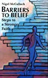 Book Barriers To Belief: Steps To A Stronger Faith free