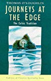 Book Journeys On The Edges: The Celtic Tradition (traditions Of Christian Spirituality) free