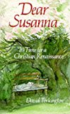 Book Dear Susanna: It's Time For A Christian Renaissance free