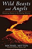 Book Wild Beasts and Angels (Wild Beasts and Angels: A Spirituality for Healing) free