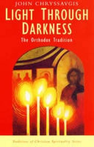 Book Light Through Darkness (Traditions of Christian Spirituality) free