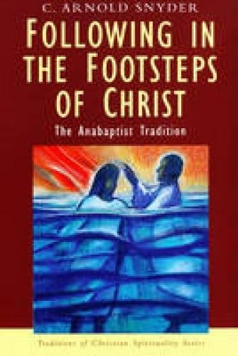 Book Following in the Footsteps of Christ (Traditions of Christian Spirituality) free