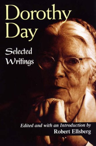 Book Dorothy Day: Selected Writings free