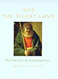 Book Into the Silent Land: A Guide to the Practice of Contemplation free