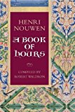 Book Henri Nouwen: A Book of Hours free