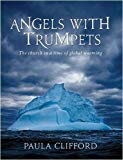 Book Angels With Trumpets: The Church In A Time Of Global Warning free