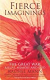 Book Fierce Imaginings: The Great War, Ritual, Memory and God free