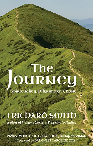 Book The Journey: Spirituality. Pilgrimage. Chant.: Spirituality, Pilgrimage, Chant free
