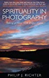 Book Spirituality in Photography: Taking pictures with deeper vision free