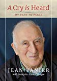 Book A Cry Is Heard: My path towards peace free