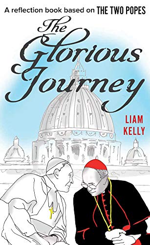 Book The Glorious Journey: A Reflection Book Based on The Two Popes free