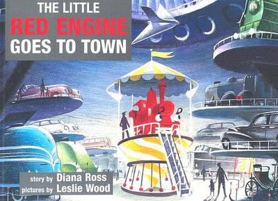 Book Little Red Engine Goes to Town (Little Red Engine Series) free