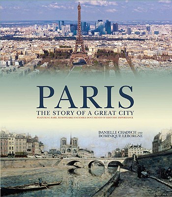 Book Paris: The Story of a Great City free