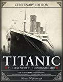 Book Titanic: The Legend of the Unsinkable Ship free