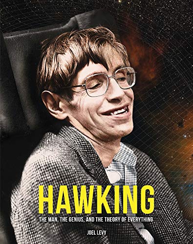 Book Hawking: The Man, the Genius, and the Theory of Everything free