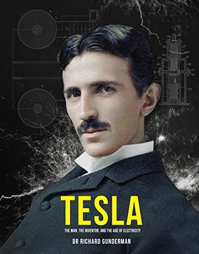 Book Tesla: The Man, the Inventor and the Age of Electricity free