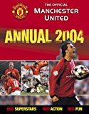Book Official Manchester United Annual 2004 free