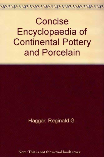 Book Concise Encyclopaedia of Continental Pottery and Porcelain free