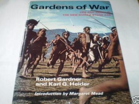 Book Gardens Of War: Life And Death In The New Guinea Stone Age free