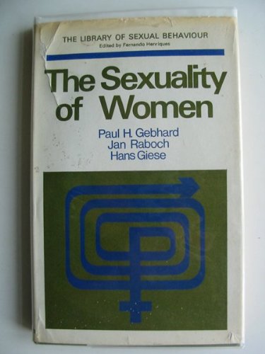 Book The sexuality of women (The Library of sexual behaviour) free