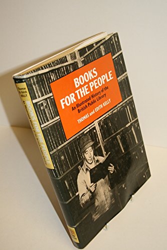 Book Books for the people: An illustrated history of the British public library free