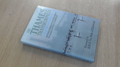 Book Thames Transformed: London's River And Its Waterflow free