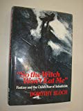 Book So the Witch Won't Eat Me: Fantasy and the Child's Fear of Infanticide free
