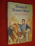 Book Skinner Of Skinner's Horse: A Fictional Portrait free