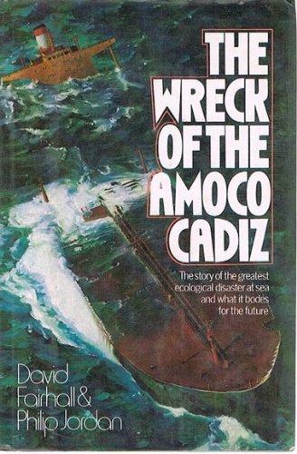 Book Black Tide Rising: The Wreck of the Amoco Cadiz free