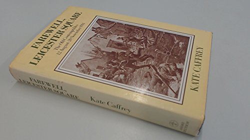 Book Farewell, Leicester Square: The Old Contemptibles, 12 August-19 November 1914 free