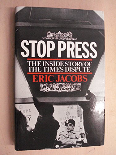Book Stop Press: The Inside Story of the Times Dispute free