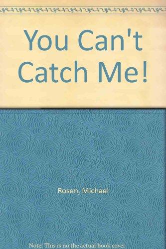 Book You Can't Catch Me free