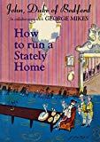 Book How To Run A Stately Home (import) free