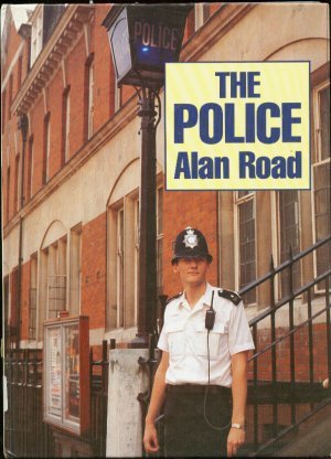 Book The Police: How They Train and How They Work free
