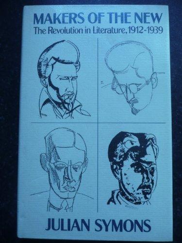 Book Makers of the new: The revolution in literature, 1912-1939 free