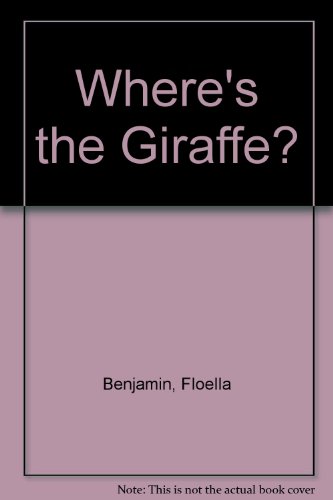 Book Where's The Giraffe? free