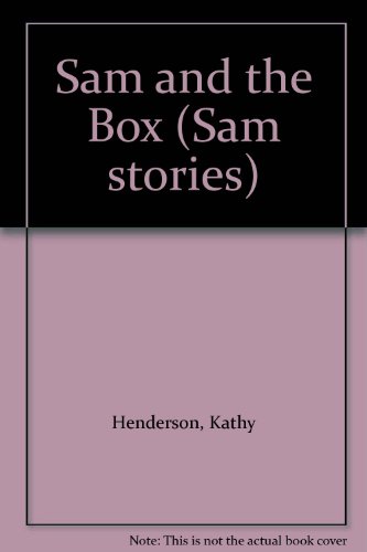 Book Sam and the Box (Sam Stories) free