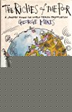 Book The Riches Of The Poor: Who's Who : A Journey Round The World Health Organisation free