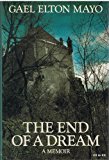 Book The End Of A Dream: A Memoir free