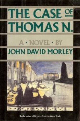 Book The Case Of Thomas N: A Novel free