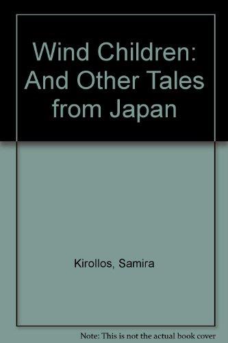 Book Wind Children: And Other Tales from Japan free