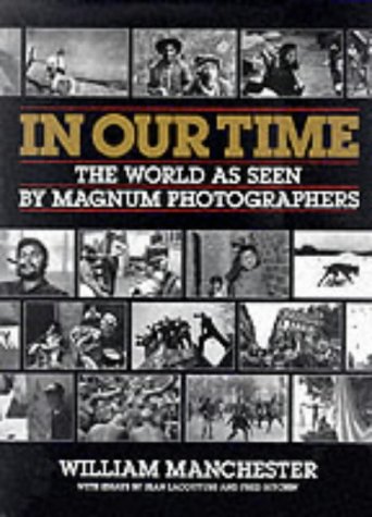 Book In Our Time : World As Seen by 'Magnum' Photographers free