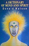 Book A Dictionary of mind and spirit free