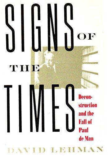 Book Signs of the Times: Deconstruction And... free